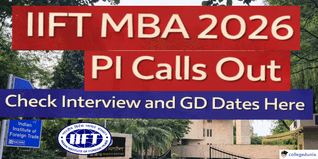 IIFT MBA 2026 PI Calls Out @iift.ac.in; Check Interview and GD Dates Here